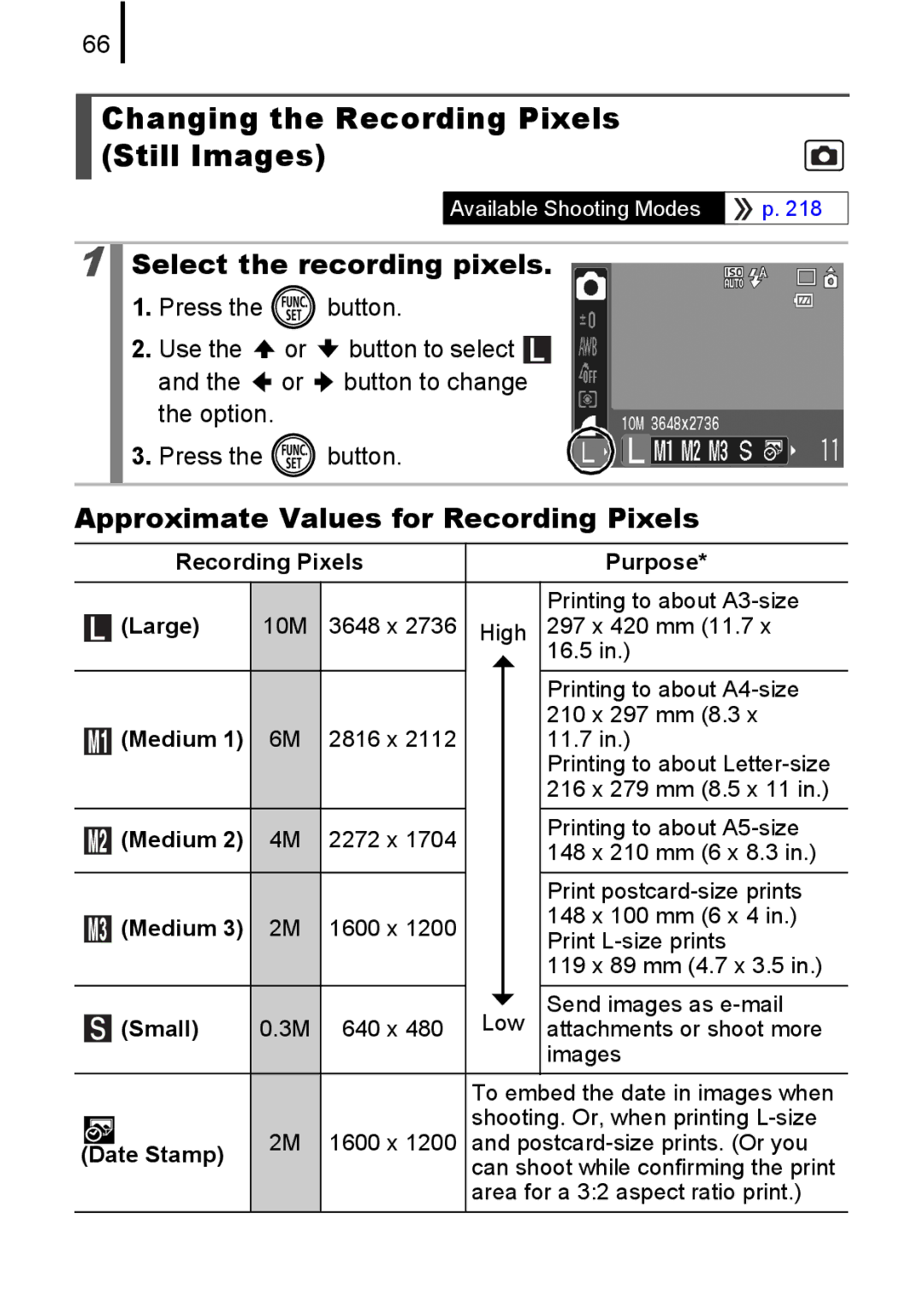 Canon 85IS manual Changing the Recording Pixels Still Images, Select the recording pixels 