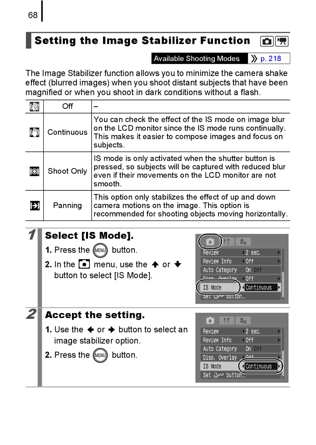 Canon 85IS manual Setting the Image Stabilizer Function, Select is Mode 