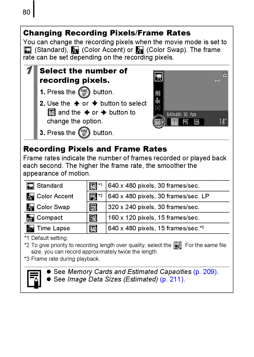 Canon 85IS Changing Recording Pixels/Frame Rates, Select the number of recording pixels, Recording Pixels and Frame Rates 