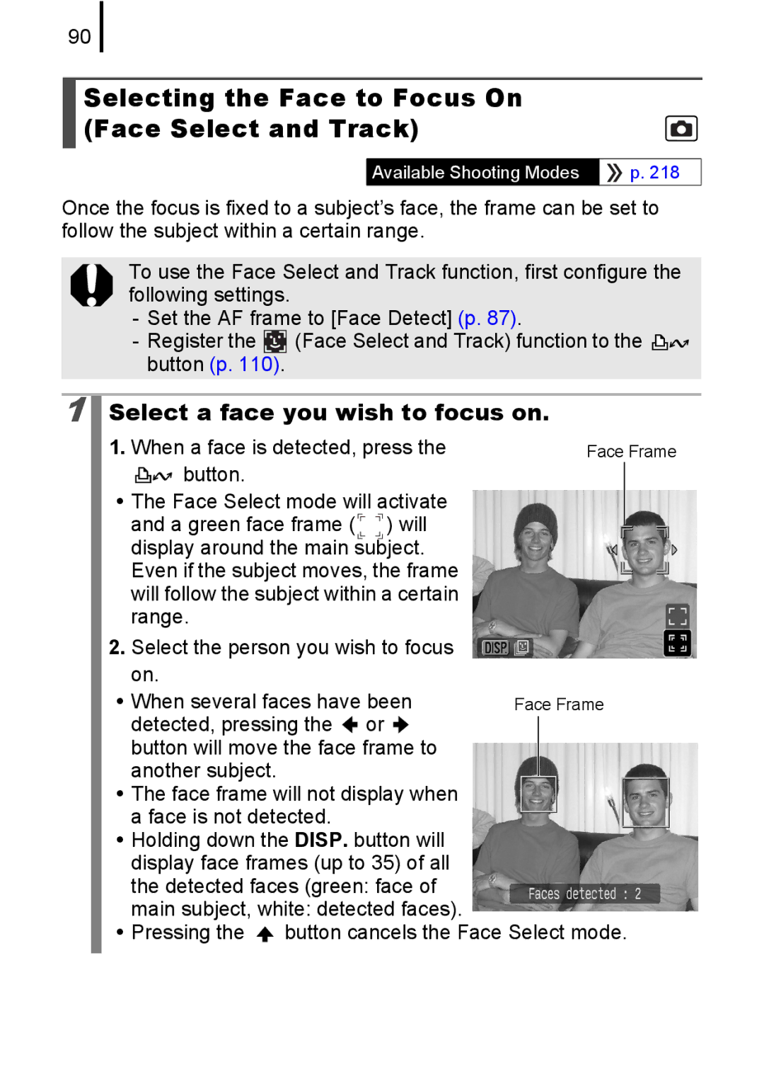 Canon 85IS manual Selecting the Face to Focus On Face Select and Track, Select a face you wish to focus on 