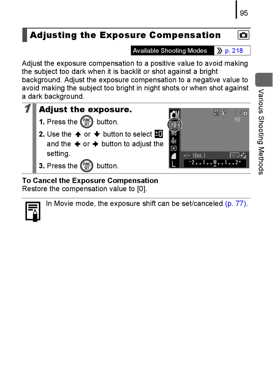 Canon 85IS manual Adjusting the Exposure Compensation, Adjust the exposure, To Cancel the Exposure Compensation 