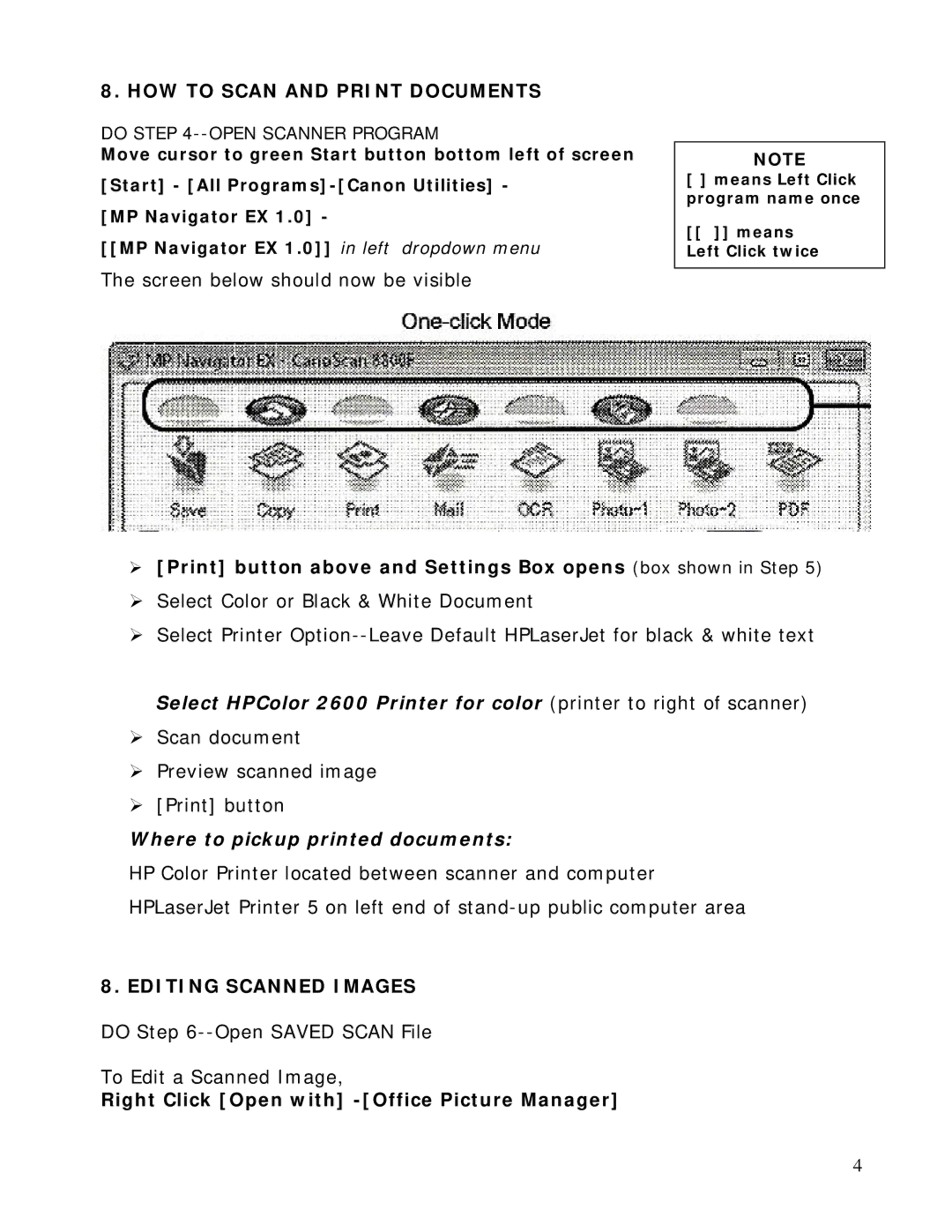 Canon 8800 brochure HOW to Scan and Print Documents, Editing Scanned Images, Right Click Open with -Office Picture Manager 