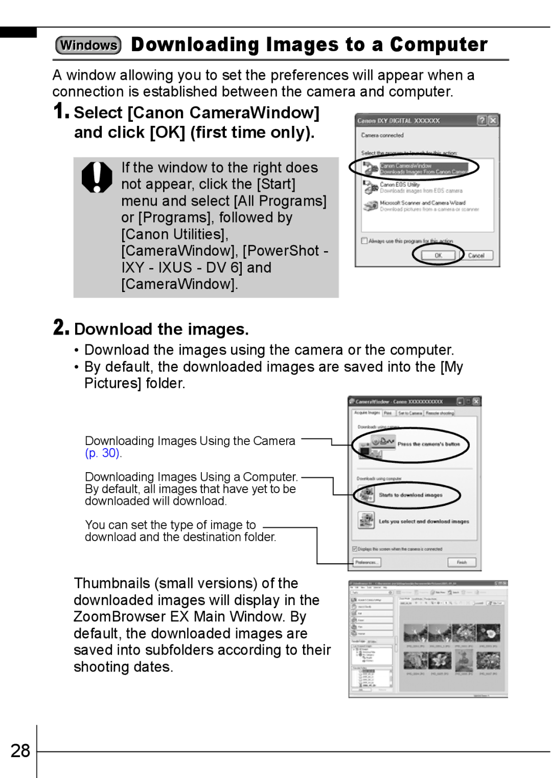 Canon 900 TI Downloading Images to a Computer, Select Canon CameraWindow and click OK first time only, Download the images 