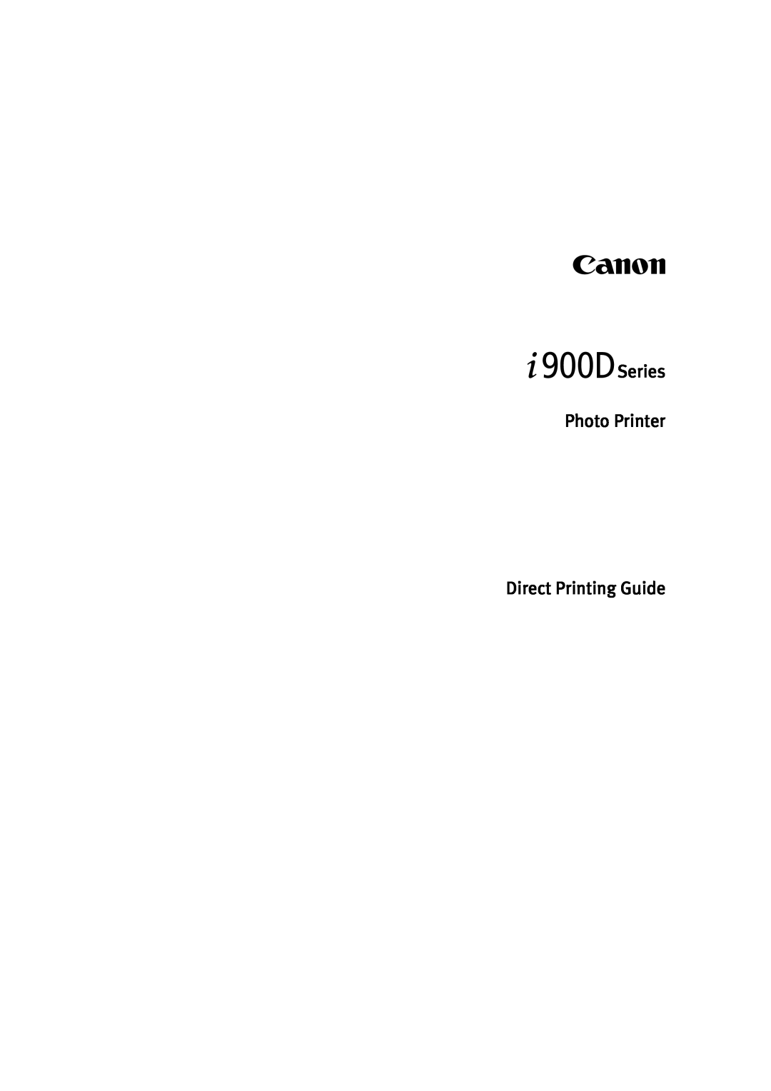 Canon 900D manual Series Photo Printer Direct Printing Guide 