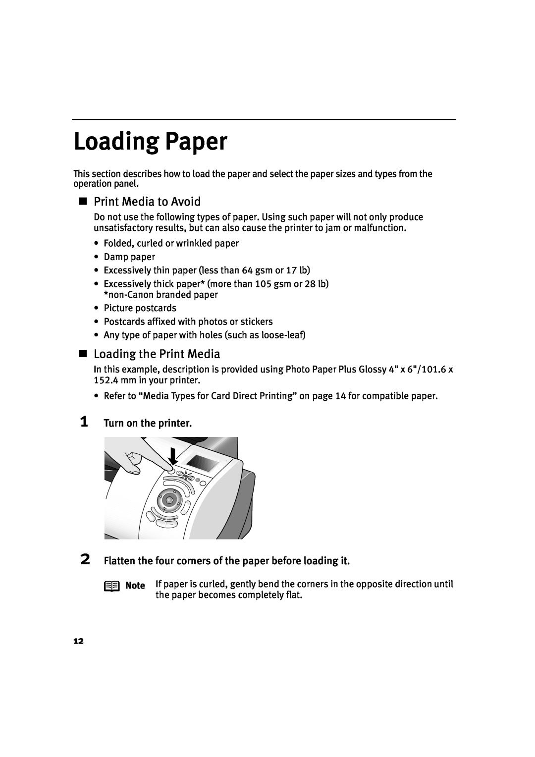 Canon 900D manual Loading Paper, „ Print Media to Avoid, „ Loading the Print Media, Turn on the printer 