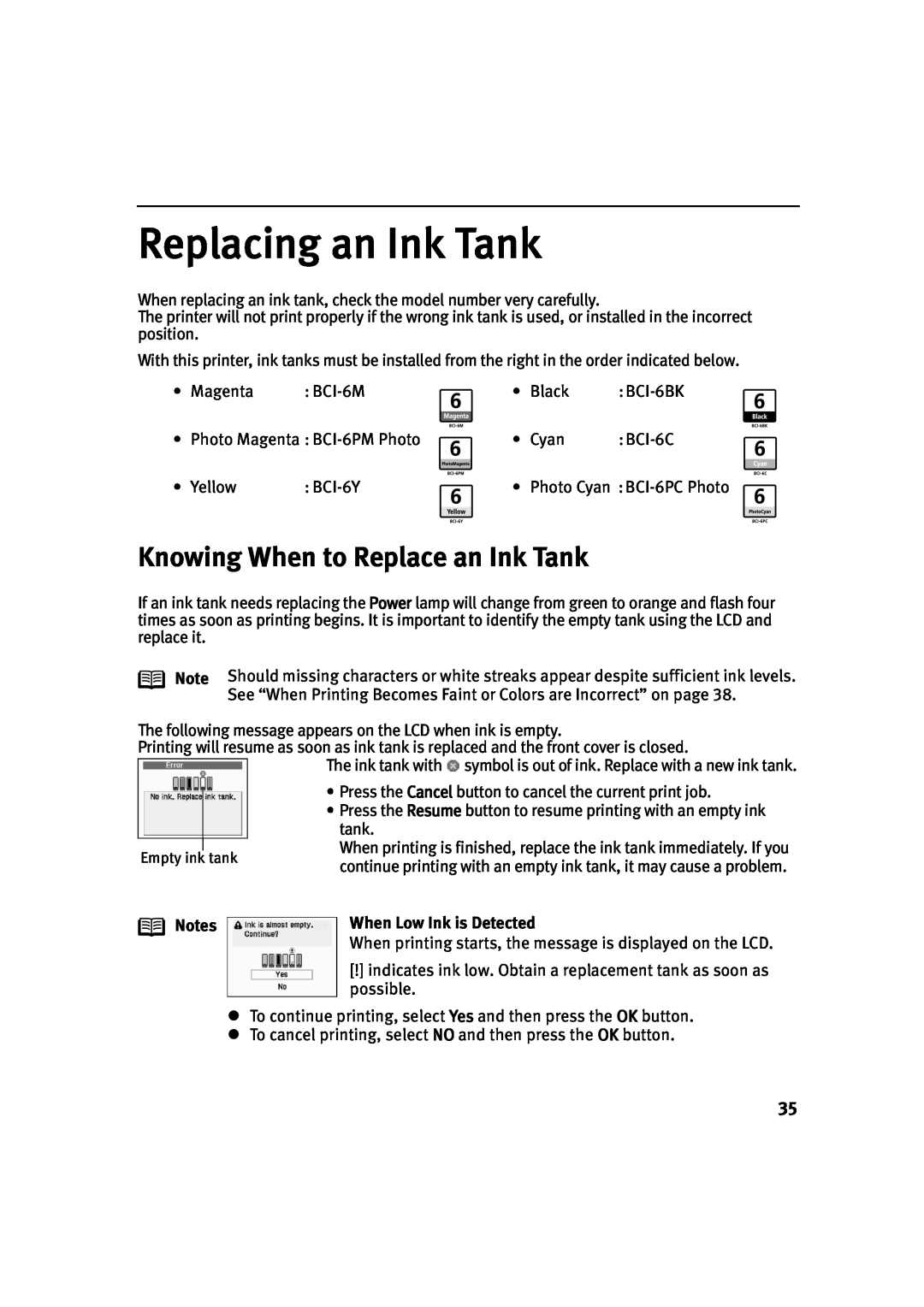 Canon 900D manual Replacing an Ink Tank, Knowing When to Replace an Ink Tank, When Low Ink is Detected 