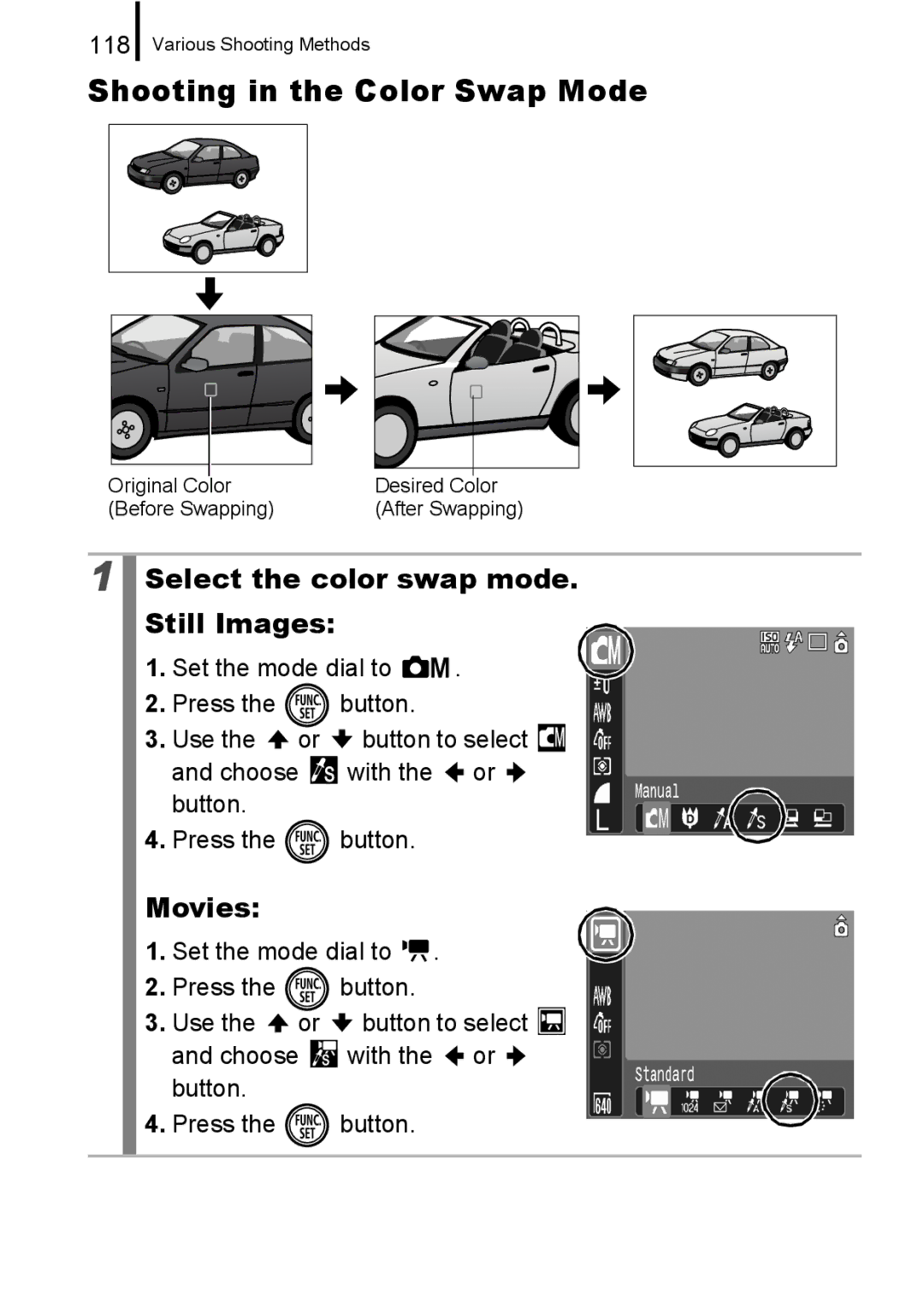 Canon 960 IS appendix Shooting in the Color Swap Mode, Select the color swap mode. Still Images, 118 