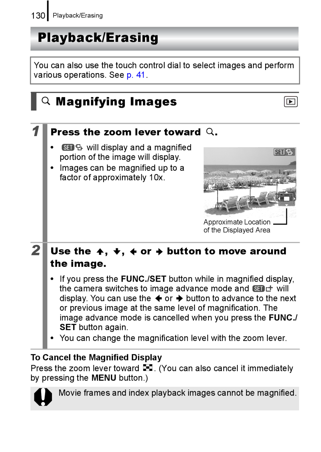 Canon 960 IS appendix Playback/Erasing, Magnifying Images, Press the zoom lever toward, To Cancel the Magnified Display 