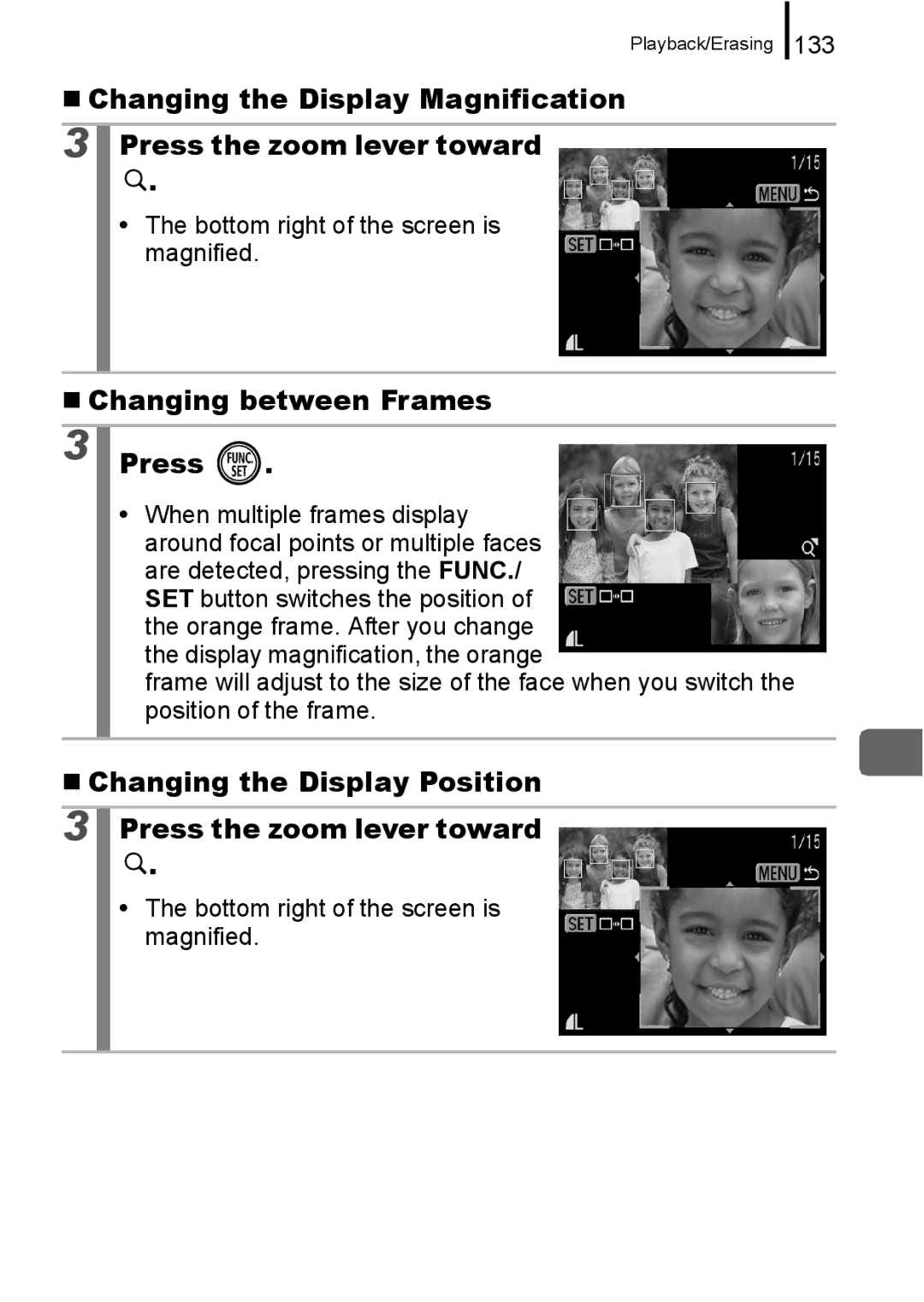 Canon 960 IS appendix „ Changing between Frames Press, „ Changing the Display Position Press the zoom lever toward, 133 