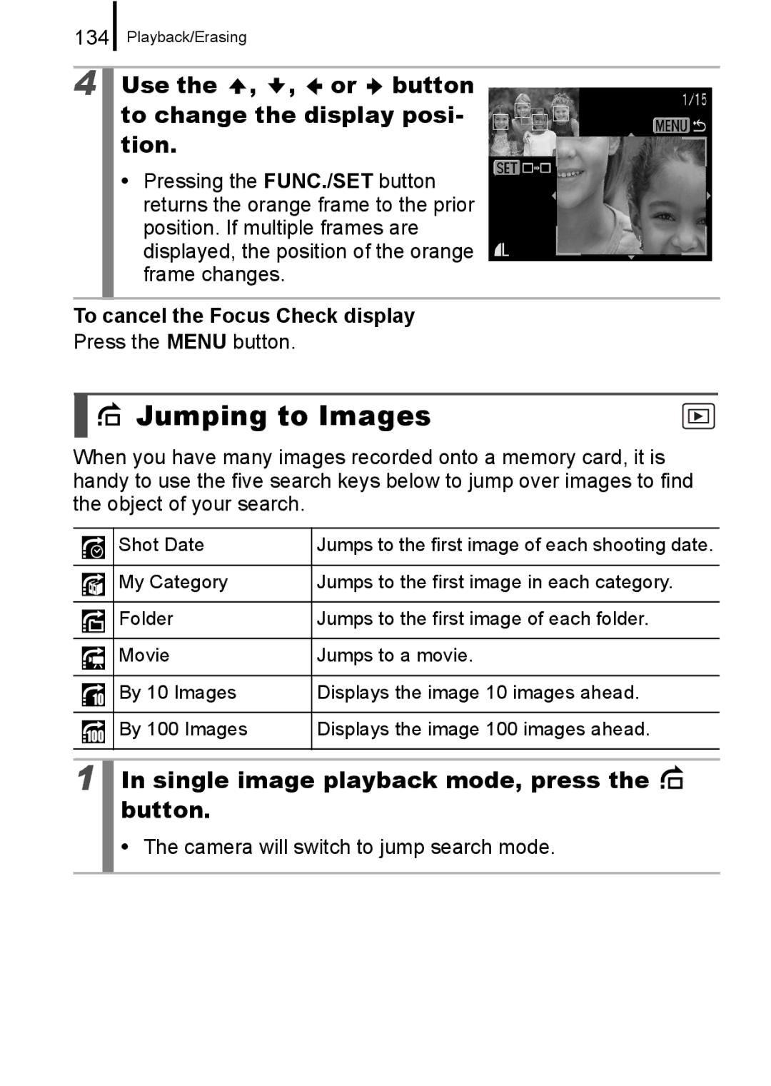 Canon 960 IS Jumping to Images, Use the , , or button to change the display posi- tion, To cancel the Focus Check display 