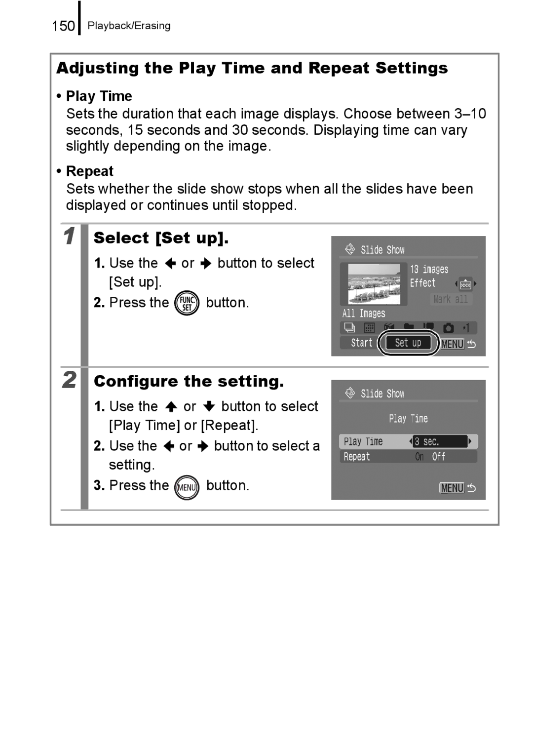 Canon 960 IS appendix Adjusting the Play Time and Repeat Settings, Select Set up, Configure the setting 