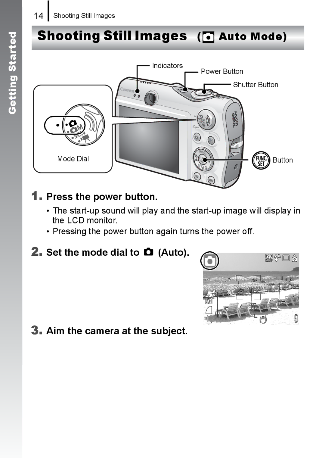 Canon 960 IS appendix Shooting Still Images Auto Mode, Press the power button 