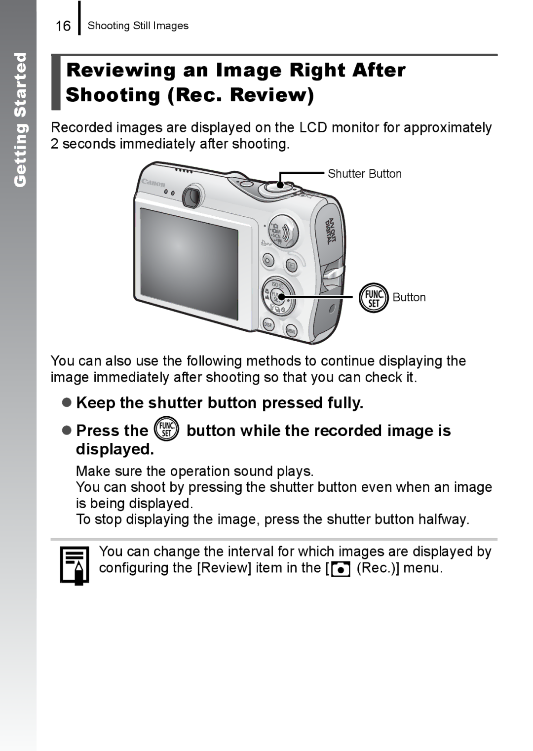 Canon 960 IS appendix Reviewing an Image Right After Shooting Rec. Review 