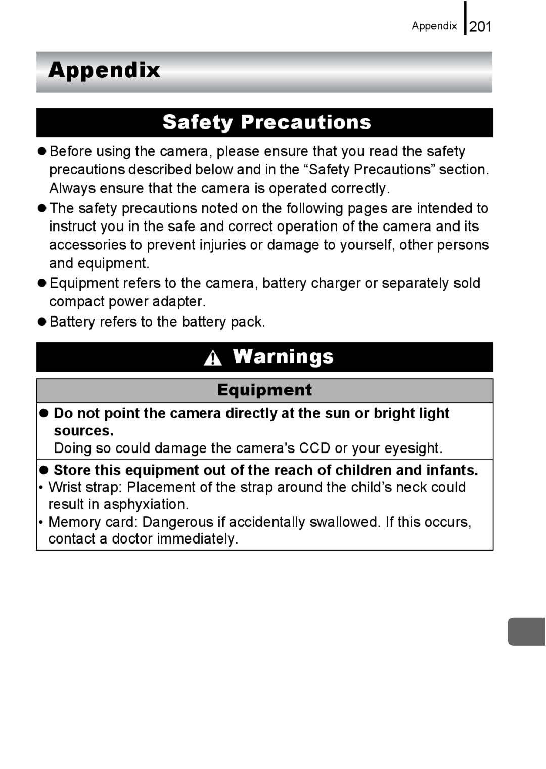 Canon 960 IS appendix Appendix, Equipment, 201, Doing so could damage the cameras CCD or your eyesight 