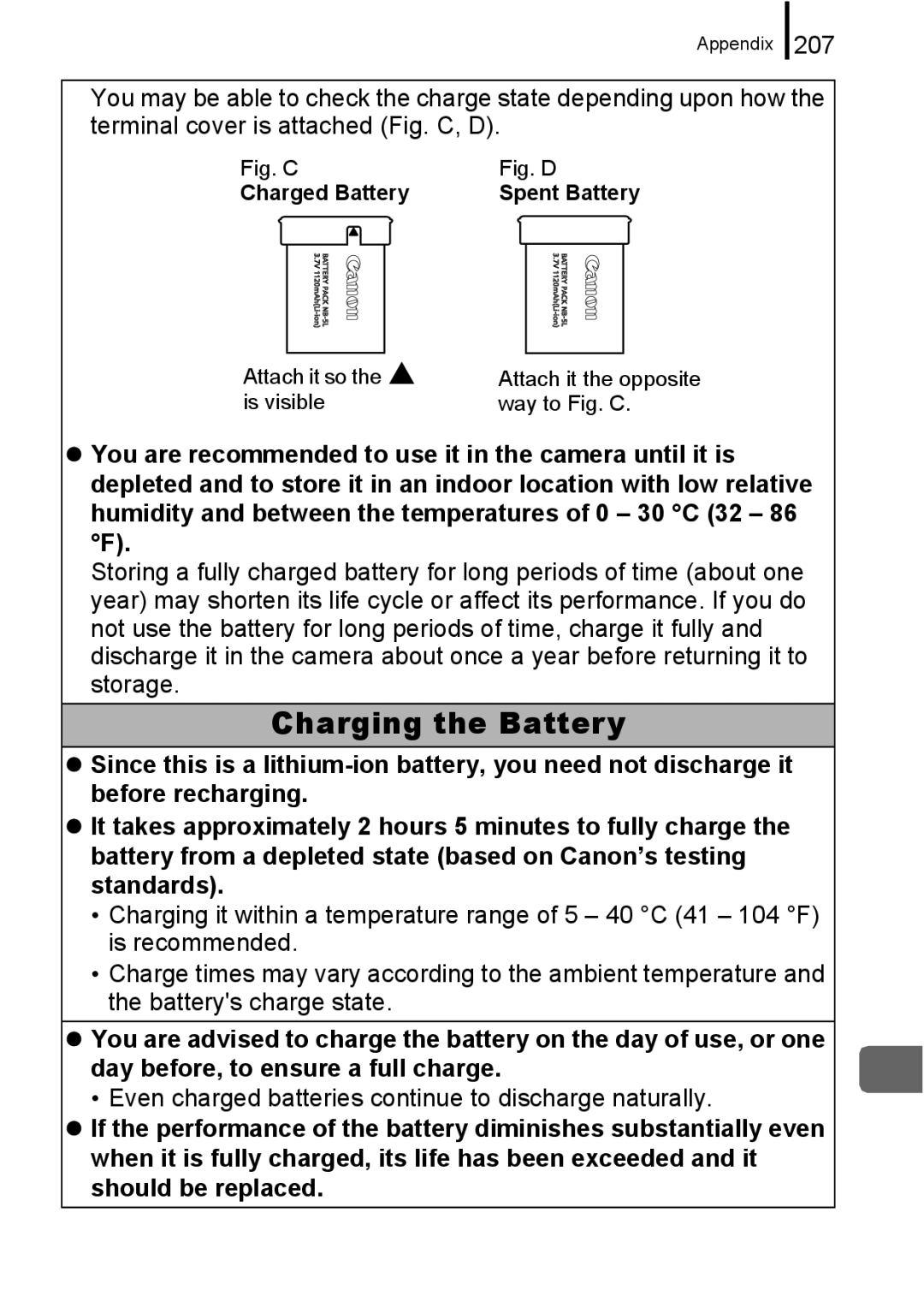 Canon 960 IS appendix Charging the Battery, Even charged batteries continue to discharge naturally 