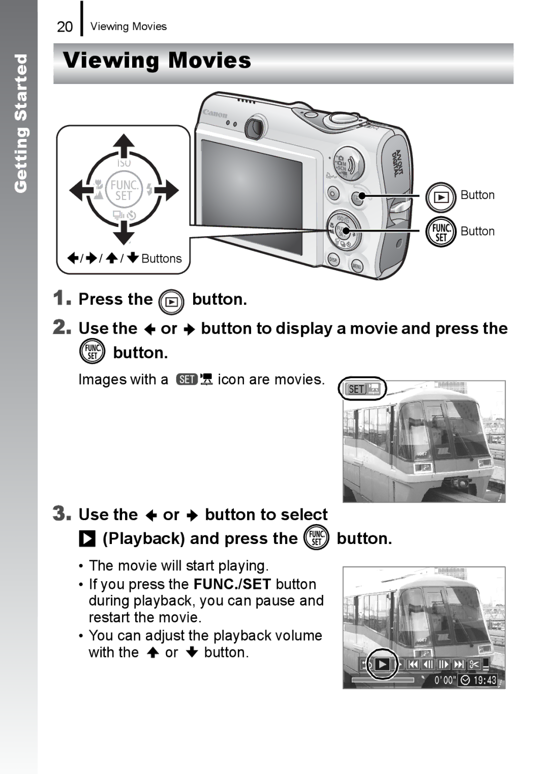 Canon 960 IS Viewing Movies, Use the or button to select Playback and press the button, Images with a icon are movies 