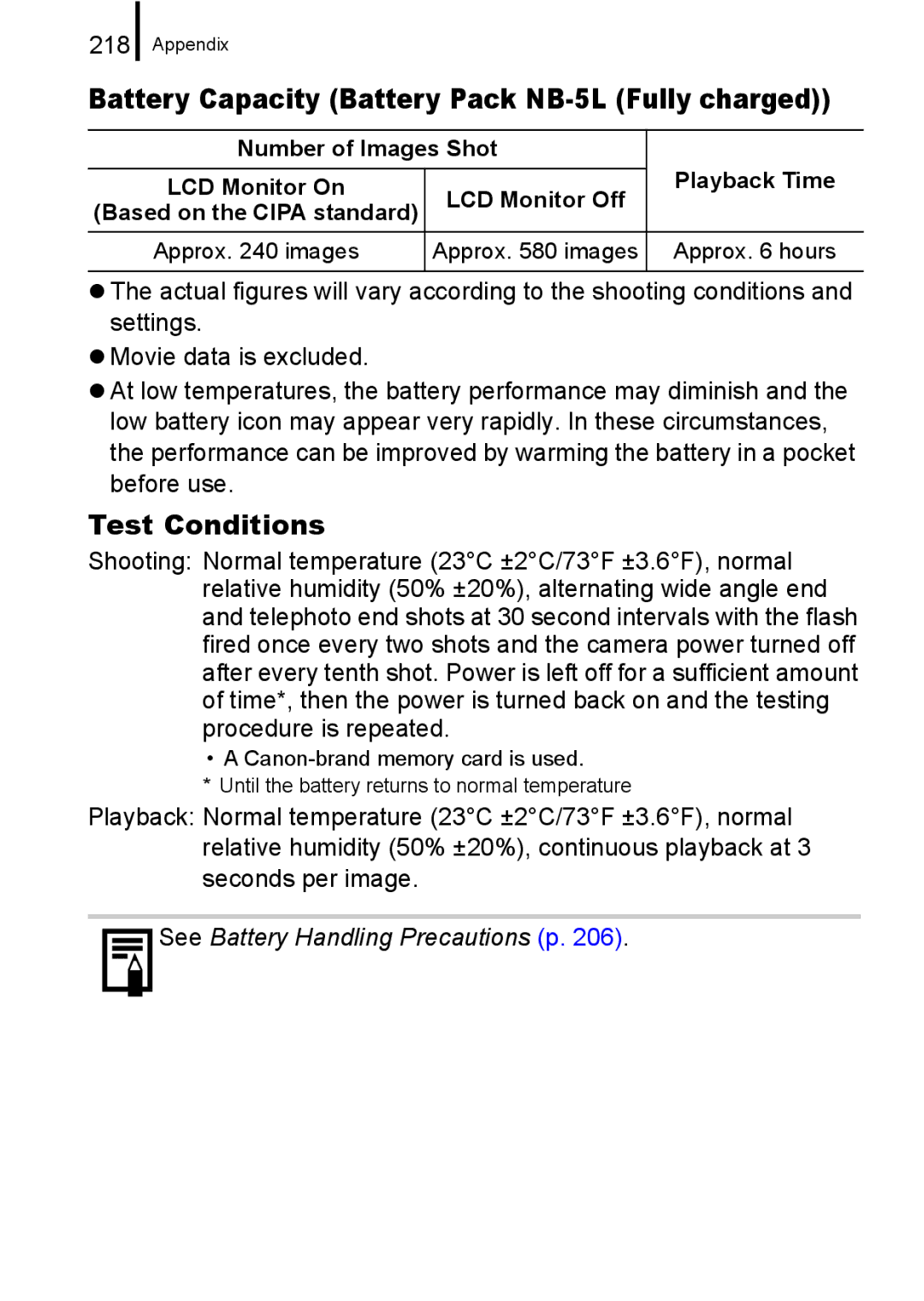 Canon 960 IS appendix Battery Capacity Battery Pack NB-5L Fully charged, Test Conditions, 218 