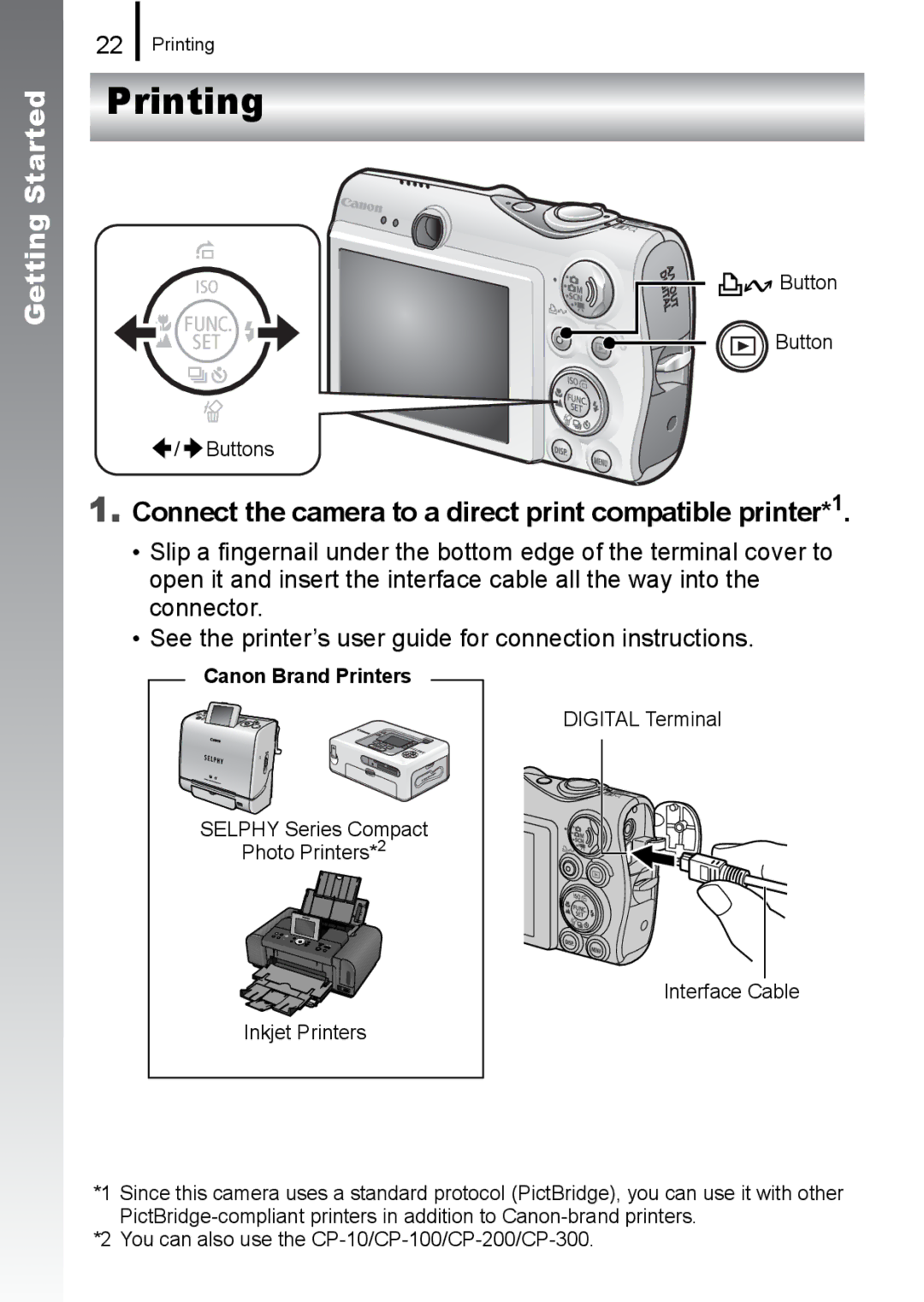 Canon 960 IS appendix Printing, Connect the camera to a direct print compatible printer*1 