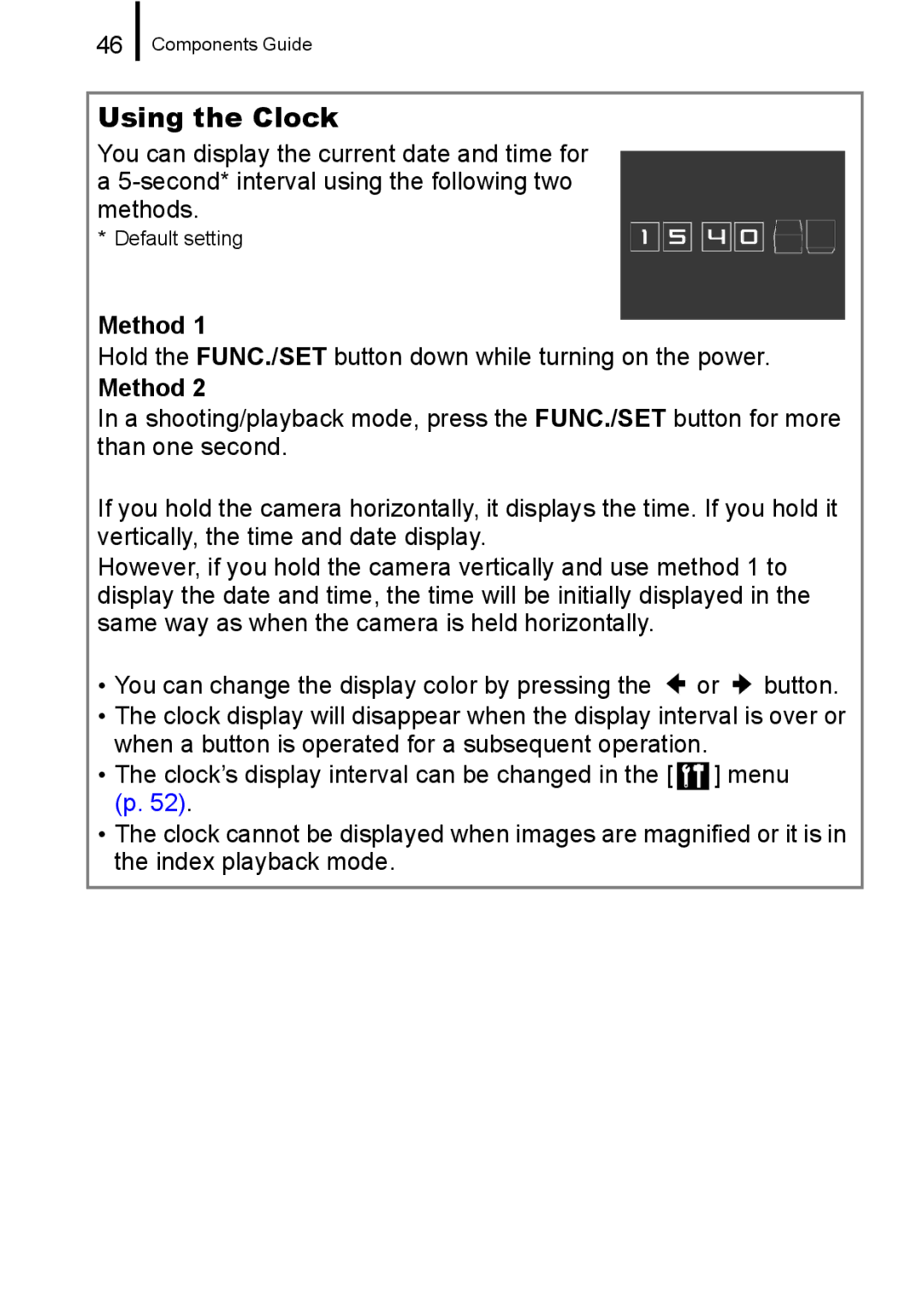 Canon 960 IS appendix Using the Clock, Method, Hold the FUNC./SET button down while turning on the power 