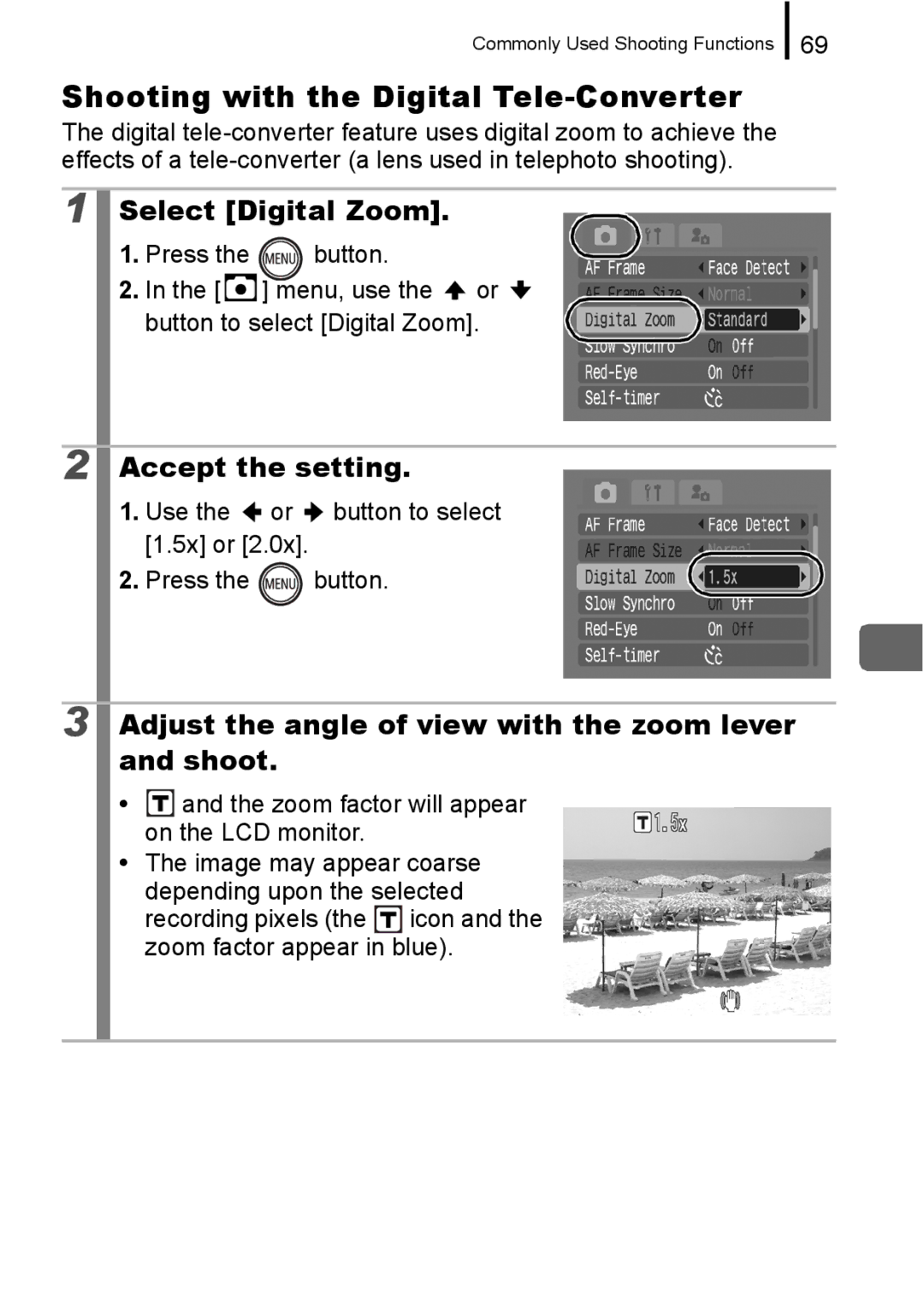 Canon 960 IS appendix Shooting with the Digital Tele-Converter, Adjust the angle of view with the zoom lever and shoot 