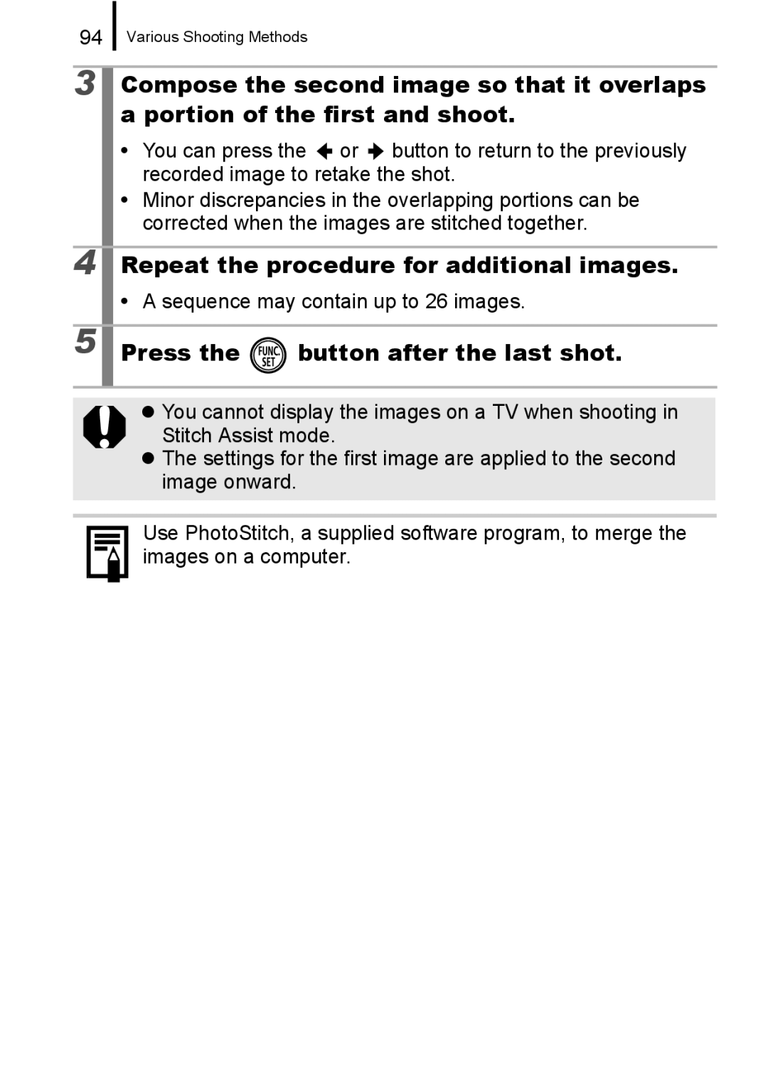 Canon 960 IS appendix Repeat the procedure for additional images, Press Button after the last shot 