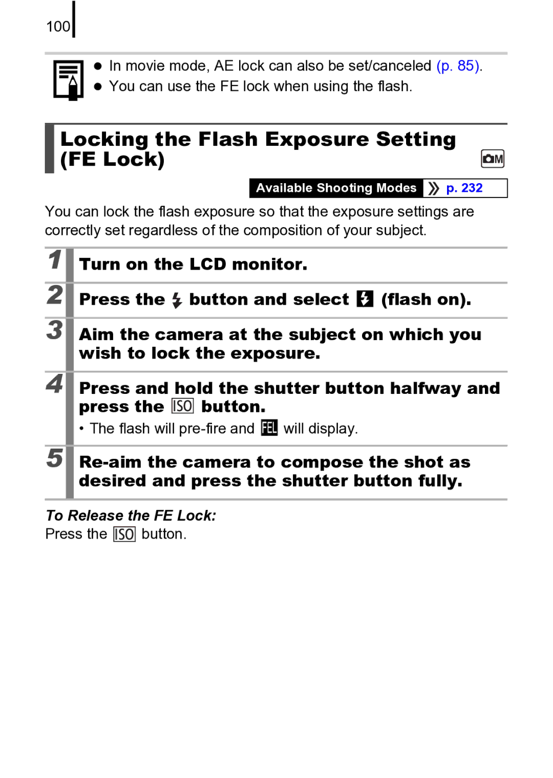 Canon 970 IS manual Locking the Flash Exposure Setting FE Lock, Flash will pre-fire and will display 