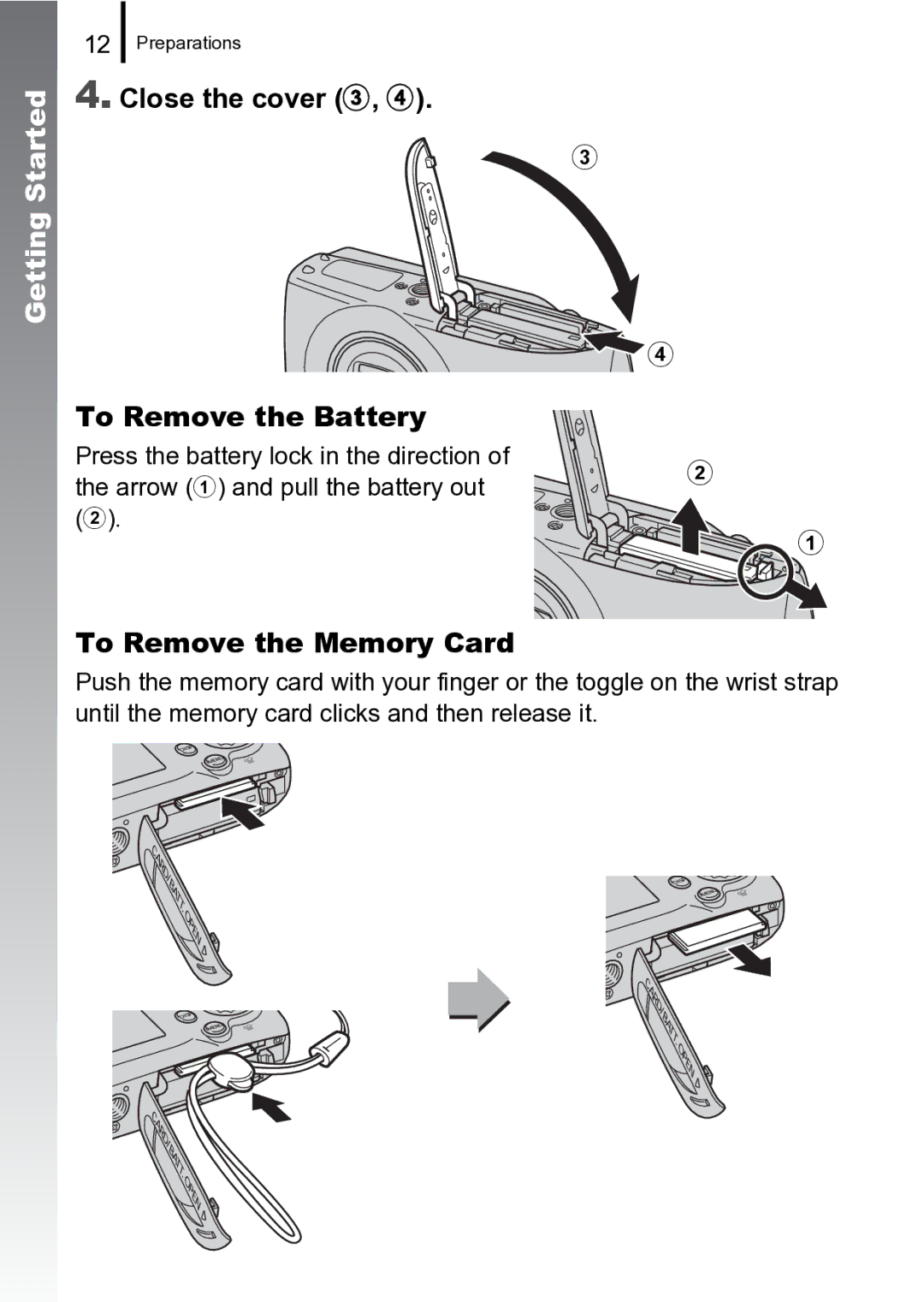 Canon 970 IS manual Close the cover c, d To Remove the Battery, To Remove the Memory Card 