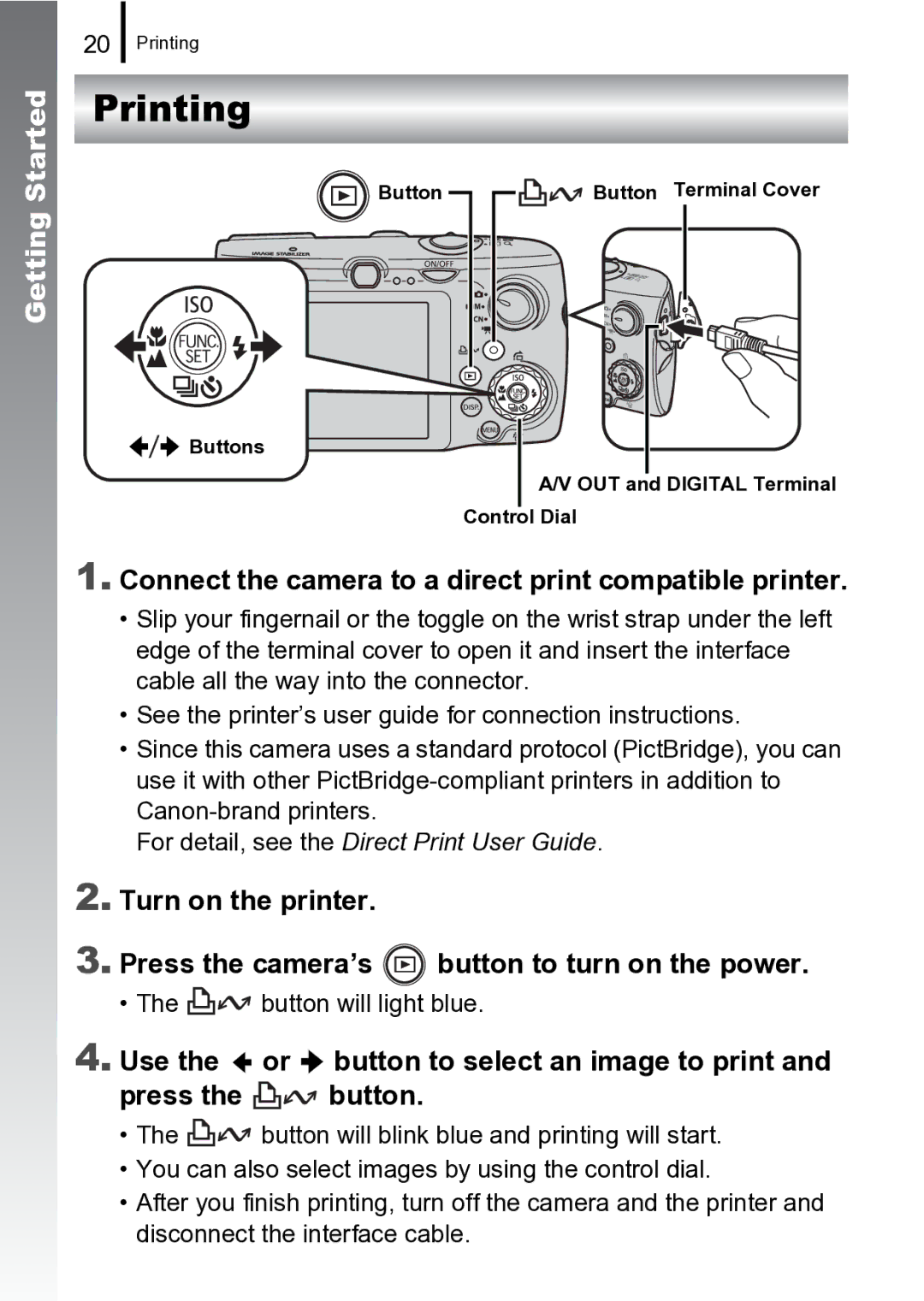 Canon 970 IS manual Printing, Connect the camera to a direct print compatible printer, Button will light blue 