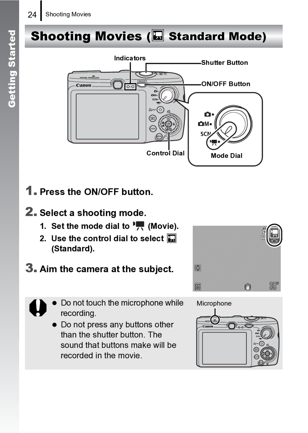 Canon 970 IS manual Shooting Movies Standard Mode, Press the ON/OFF button Select a shooting mode 