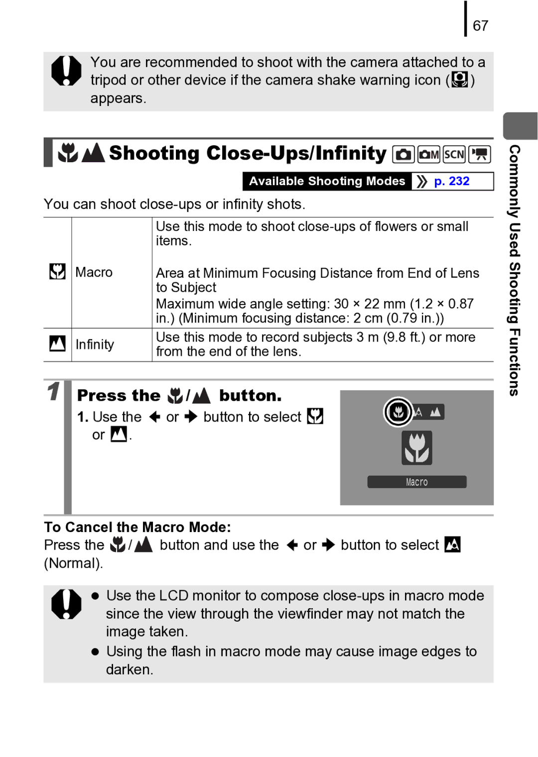 Canon 970 IS manual Press the / button, You can shoot close-ups or infinity shots, Use the or button to select or 