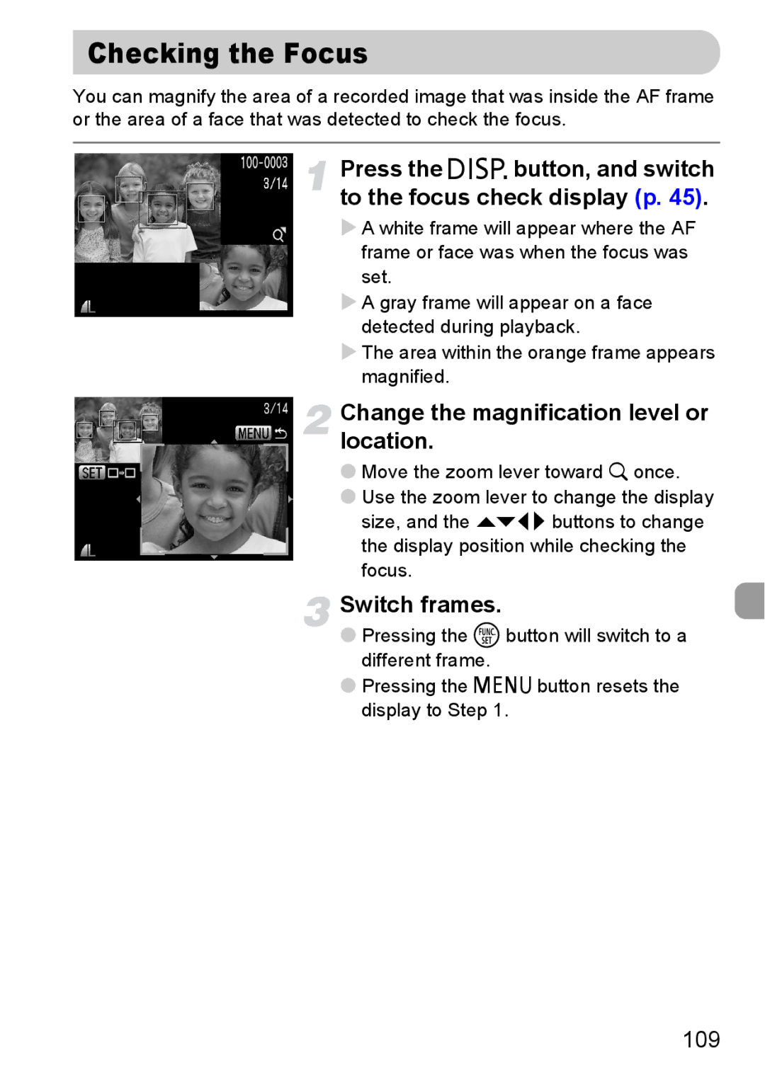 Canon 990 IS manual Checking the Focus, Press the lbutton, and switch to the focus check display p, Switch frames, 109 