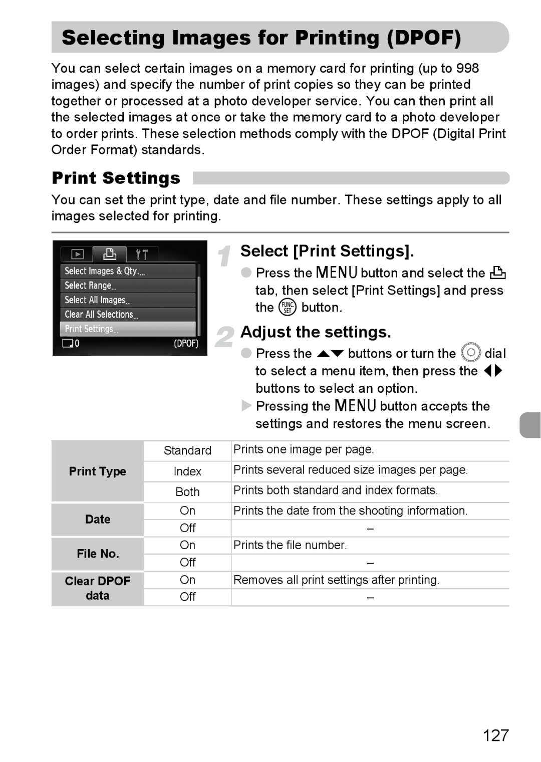 Canon 990 IS manual Selecting Images for Printing Dpof, Select Print Settings, Adjust the settings, 127 