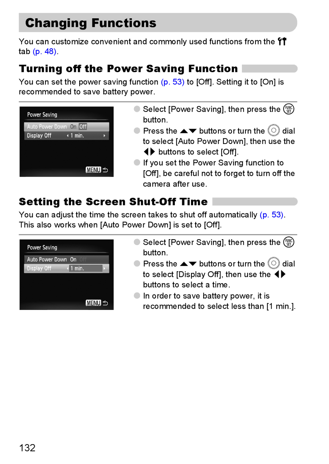 Canon 990 IS manual Changing Functions, Turning off the Power Saving Function, Setting the Screen Shut-Off Time, 132 