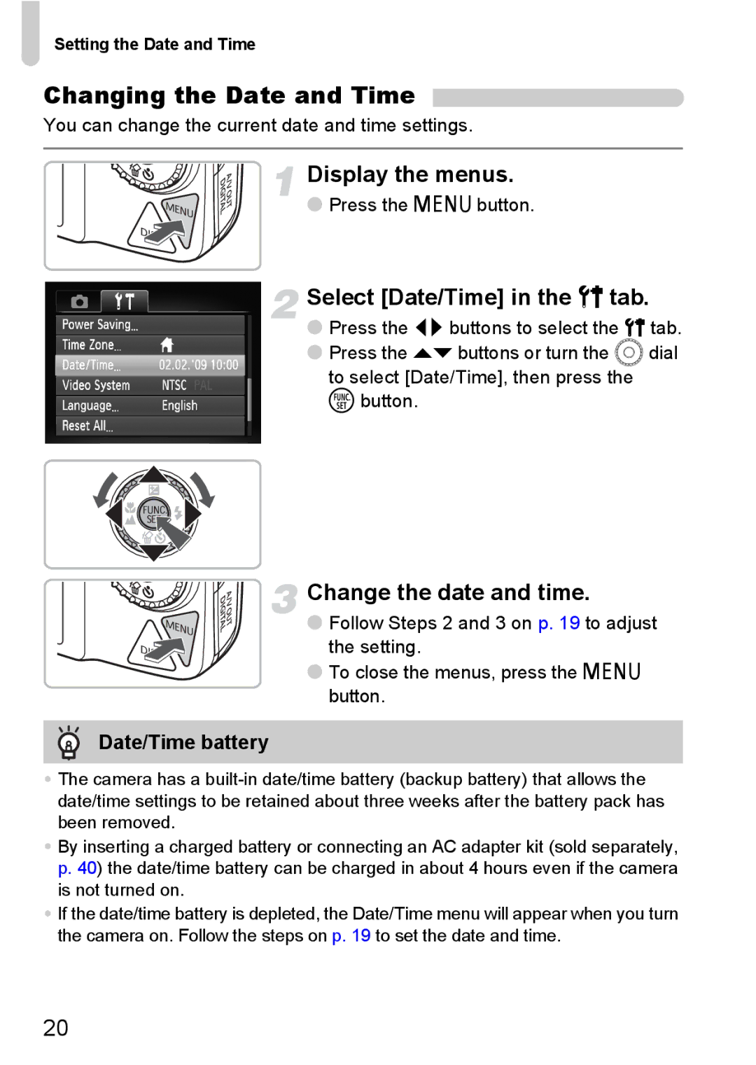 Canon 990 IS manual Changing the Date and Time, Display the menus, Select Date/Time in the 3 tab, Change the date and time 