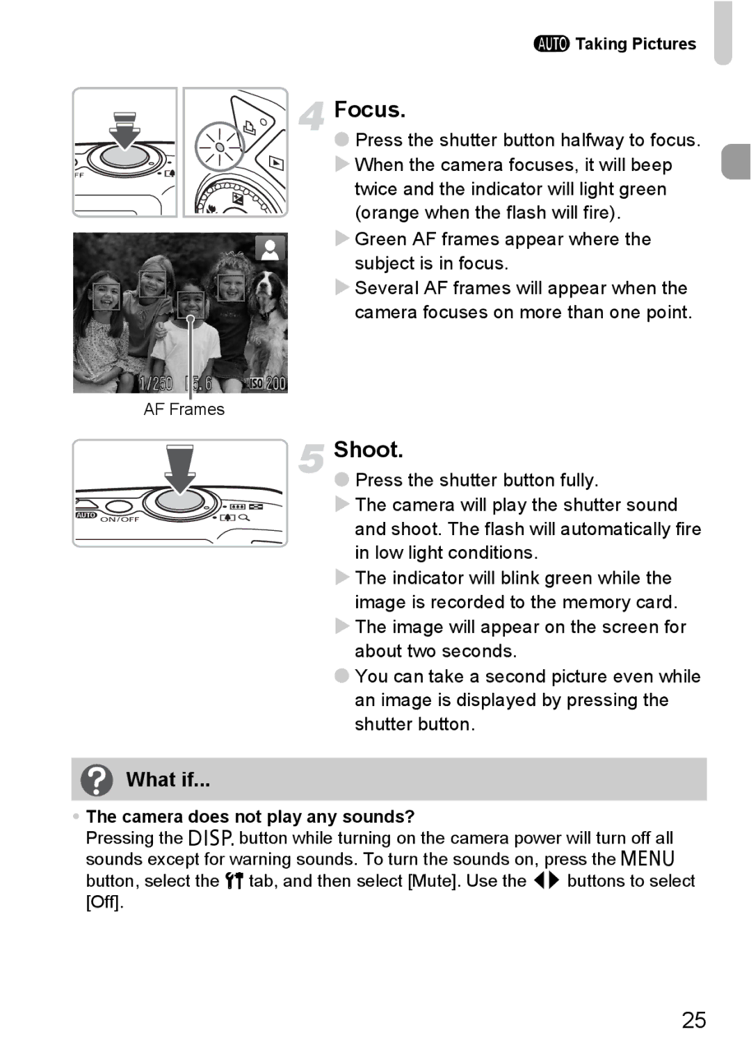 Canon 990 IS manual Focus, Shoot, What if, Taking Pictures, Camera does not play any sounds? 