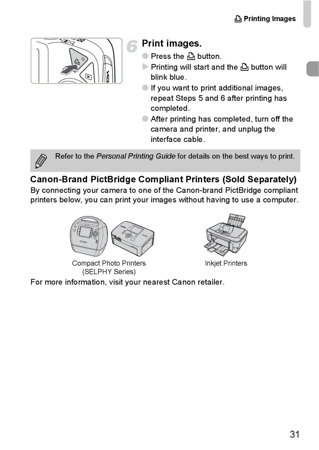 Canon 990 IS manual Print images, Canon-Brand PictBridge Compliant Printers Sold Separately, Printing Images 