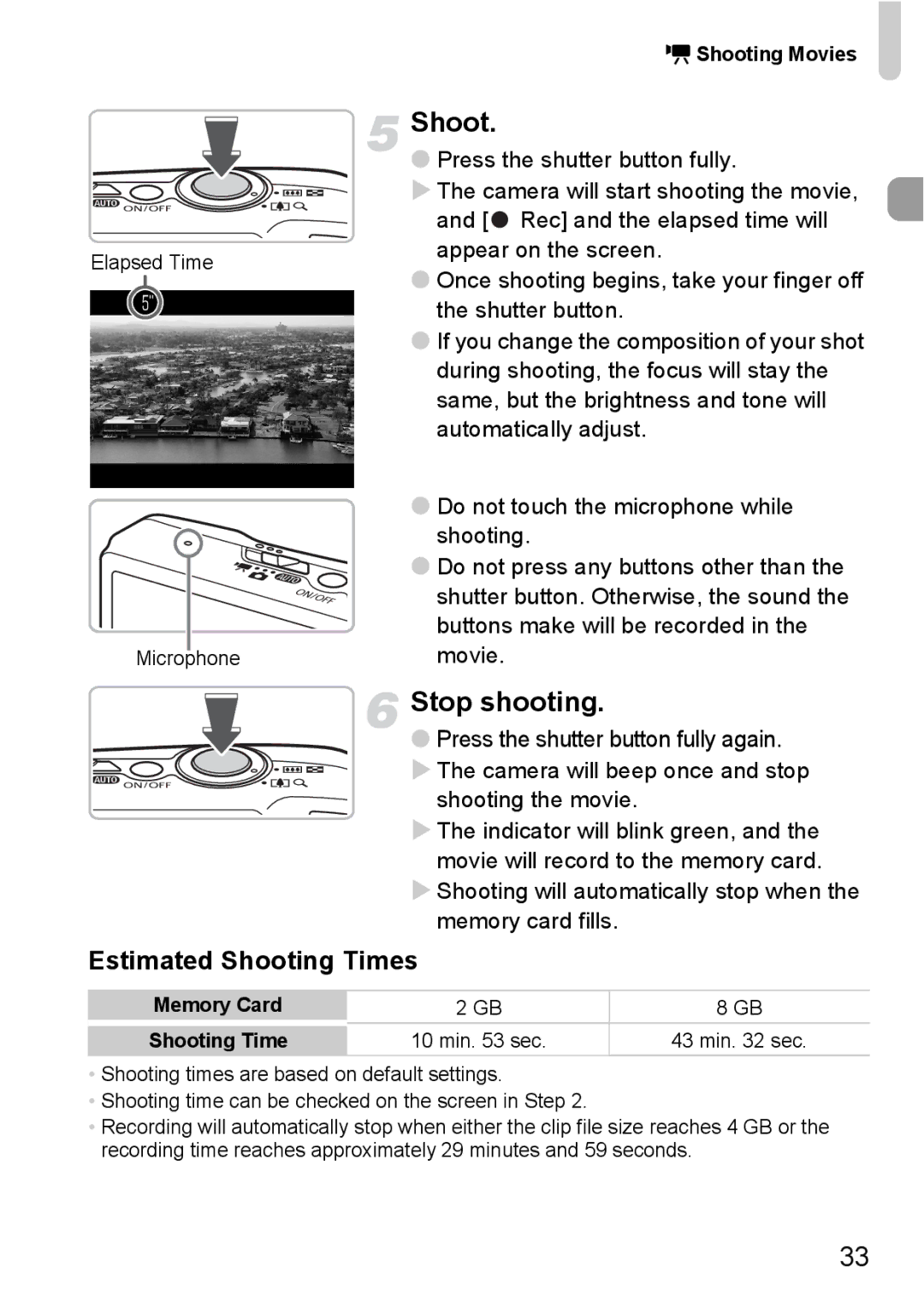 Canon 990 IS manual Stop shooting, Estimated Shooting Times, Shooting Movies, Memory Card Shooting Time 