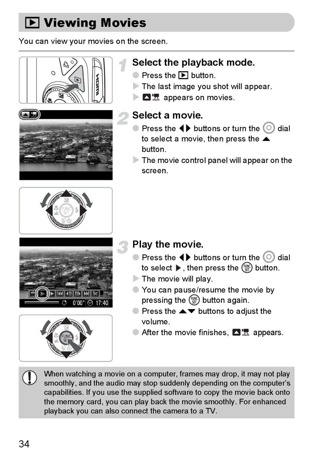 Canon 990 IS manual Viewing Movies, Select a movie, Play the movie, You can view your movies on the screen 