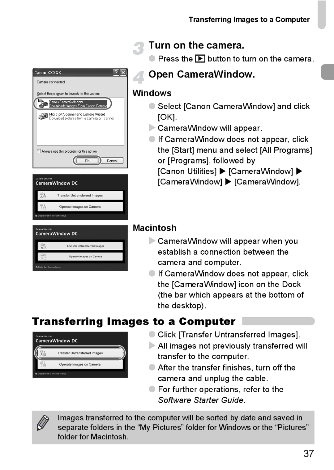 Canon 990 IS manual Transferring Images to a Computer, Open CameraWindow, Press the 1 button to turn on the camera 