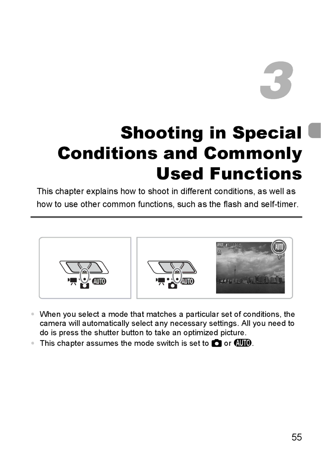 Canon 990 IS manual Shooting in Special Conditions and Commonly Used Functions 