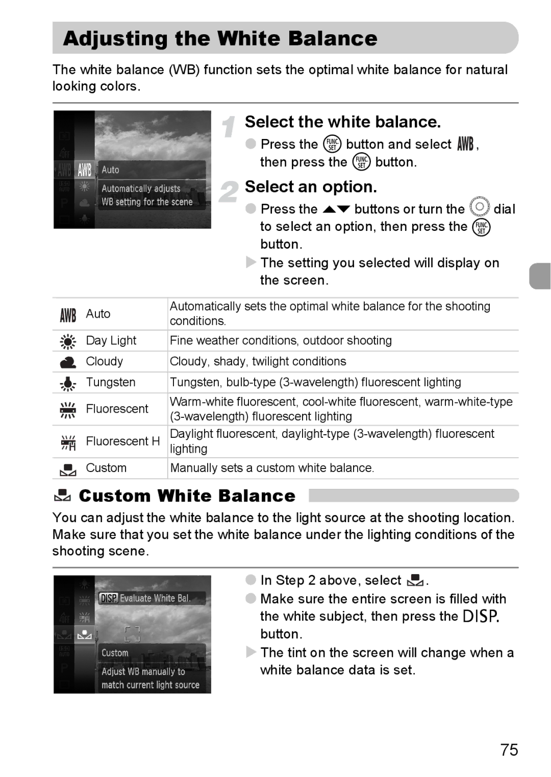 Canon 990 IS manual Adjusting the White Balance, Custom White Balance, Select the white balance 