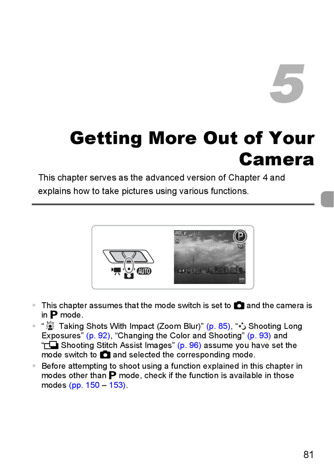 Canon 990 IS manual Getting More Out of Your Camera 