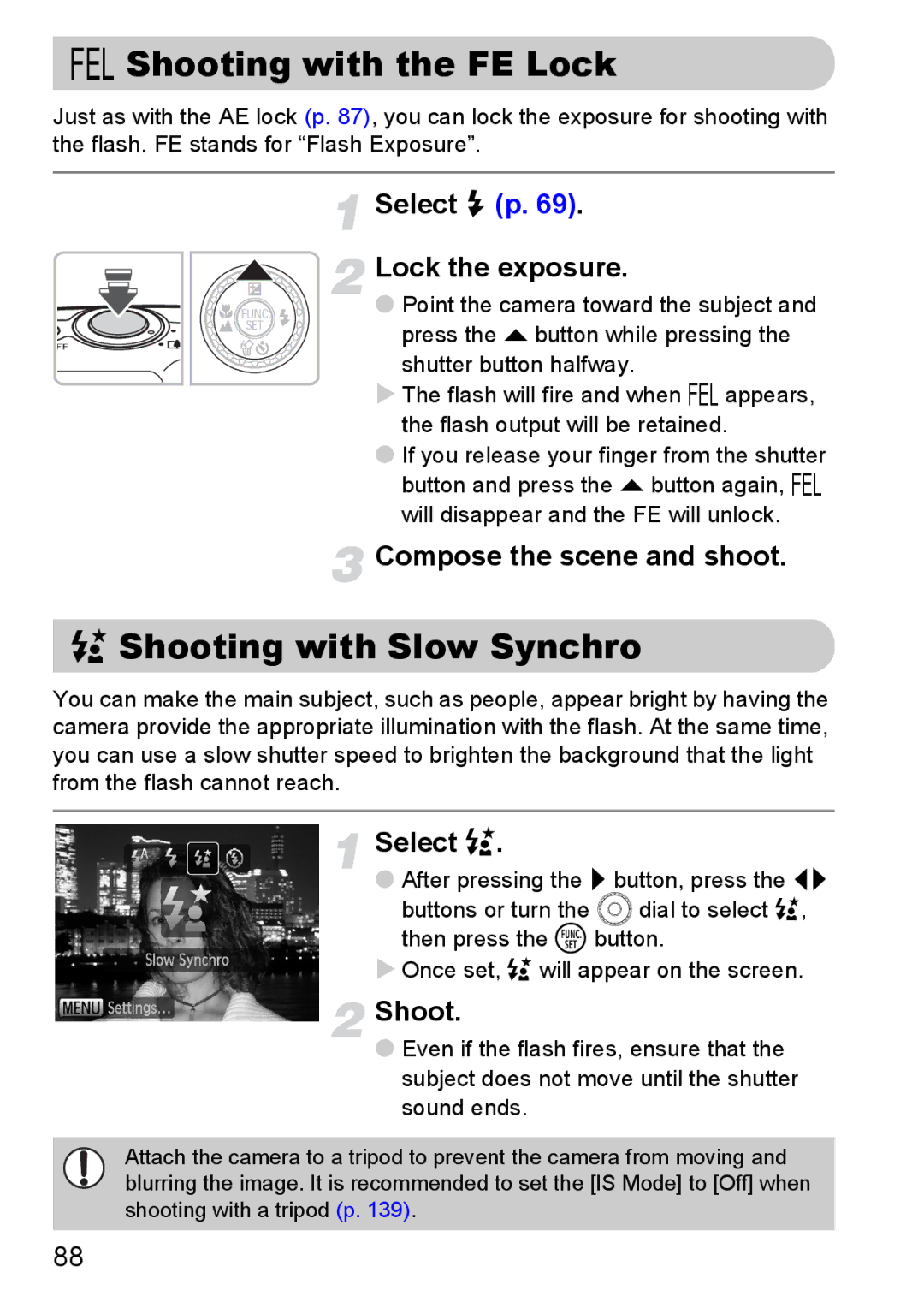 Canon 990 IS manual Shooting with the FE Lock, … Shooting with Slow Synchro, Select h p Lock the exposure, Select … 