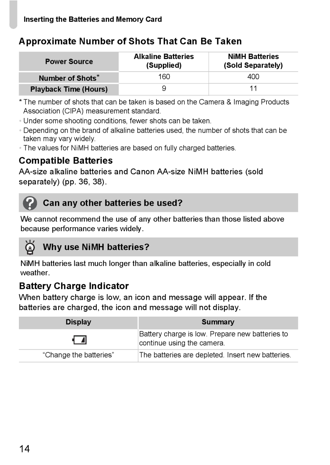 Canon A2100 IS manual Approximate Number of Shots That Can Be Taken, Compatible Batteries, Can any other batteries be used? 