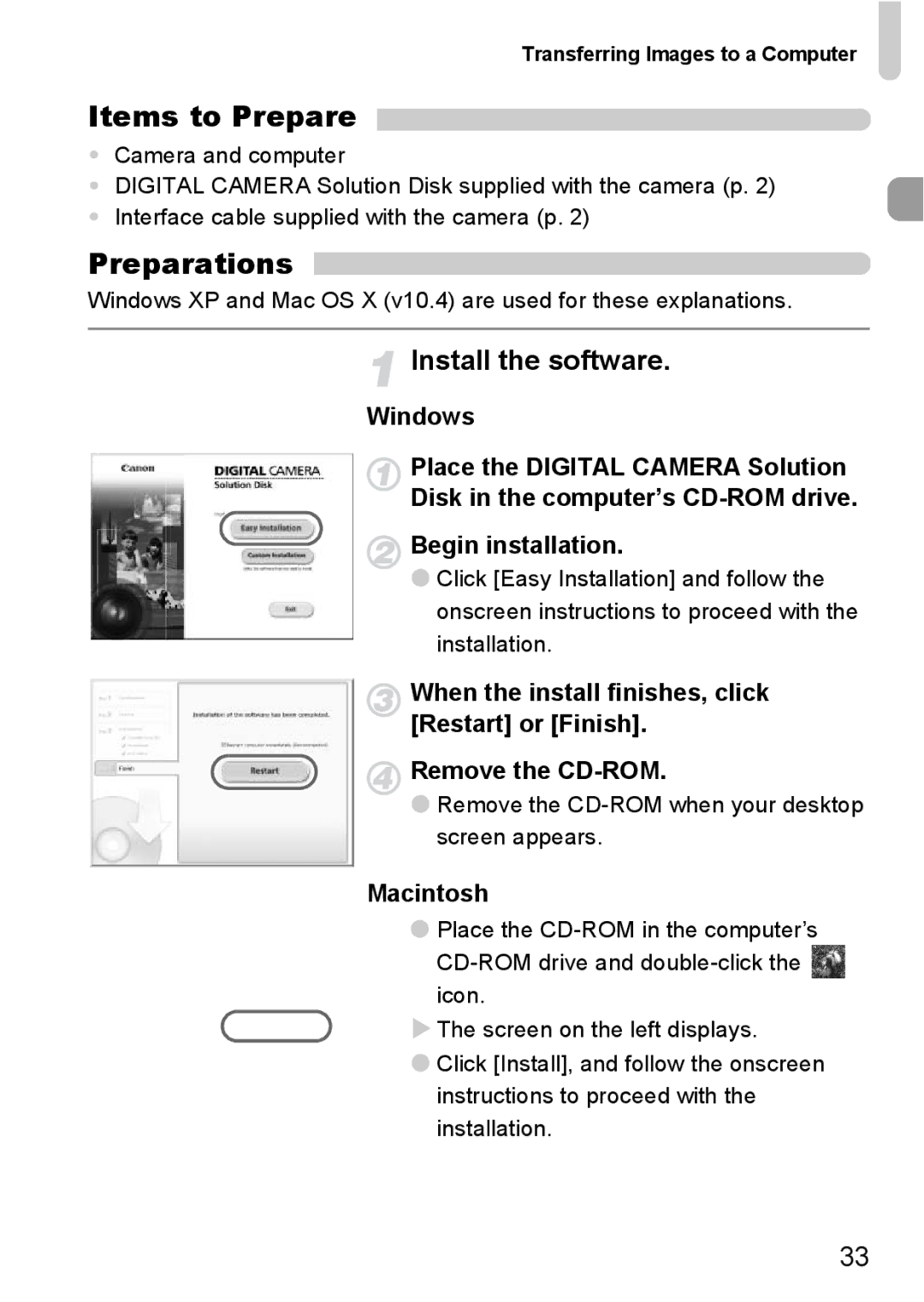 Canon A2100 IS manual Preparations, Install the software, Remove the CD-ROM when your desktop screen appears 