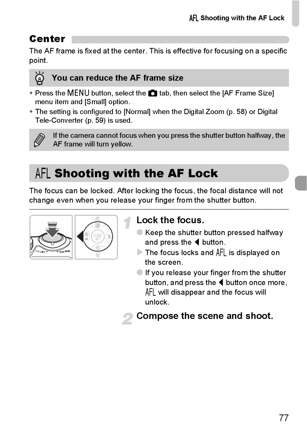 Canon A2100 IS manual Shooting with the AF Lock, Center, Lock the focus, Compose the scene and shoot 