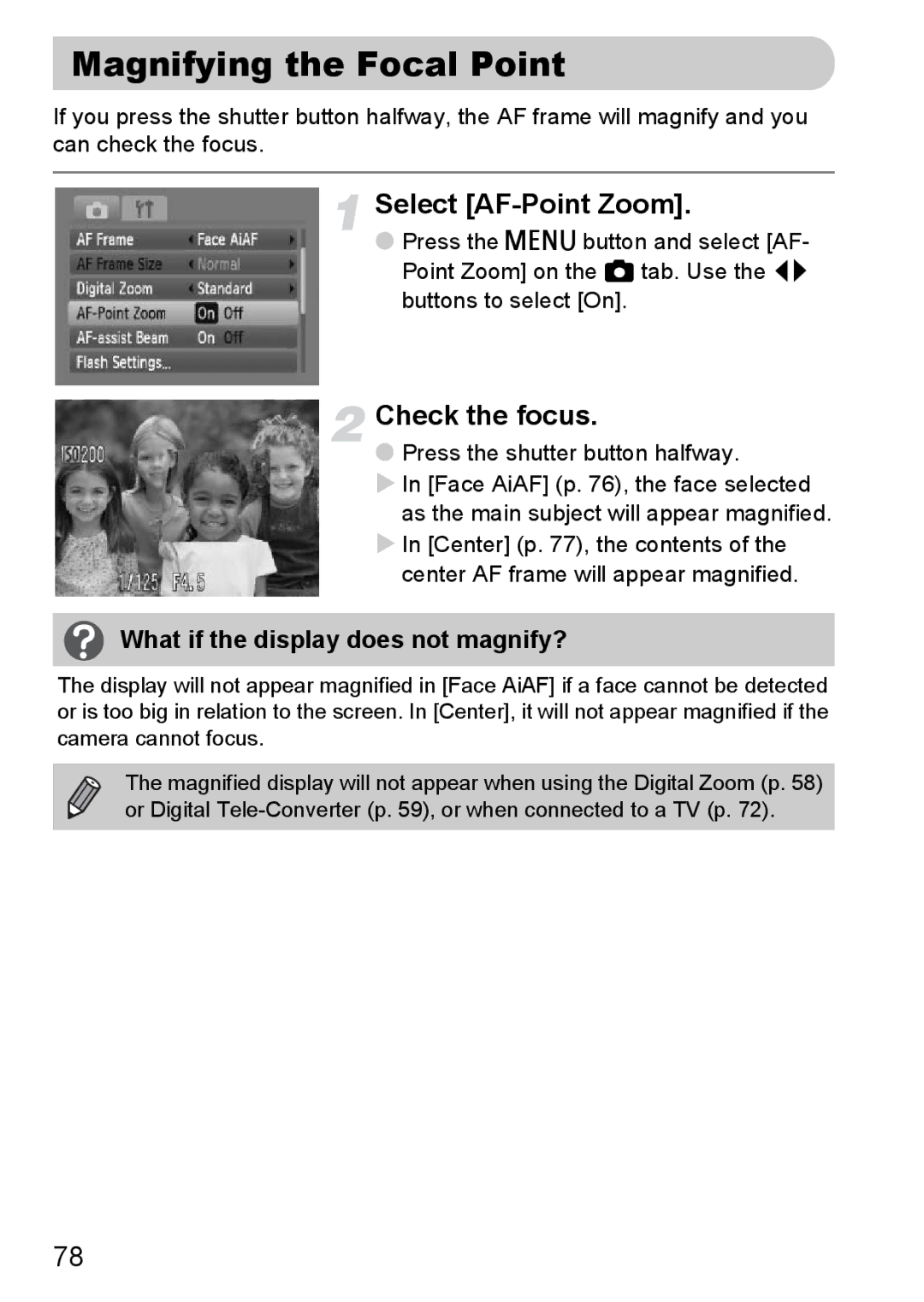 Canon A2100 IS Magnifying the Focal Point, Select AF-Point Zoom, Check the focus, What if the display does not magnify? 