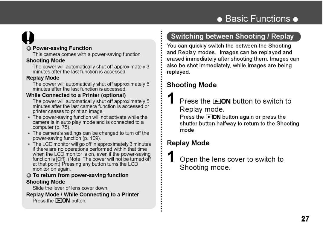 Canon A300 quick start Switching between Shooting / Replay, Press the button to switch to Replay mode 