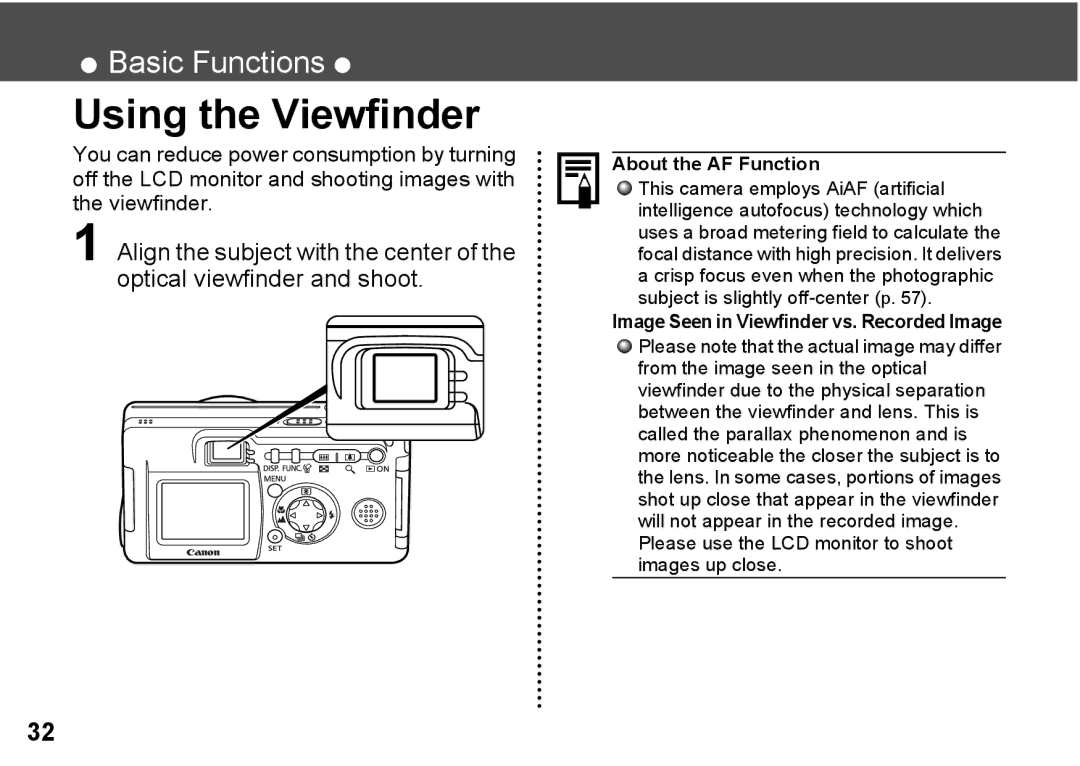 Canon A300 quick start Using the Viewfinder, About the AF Function 