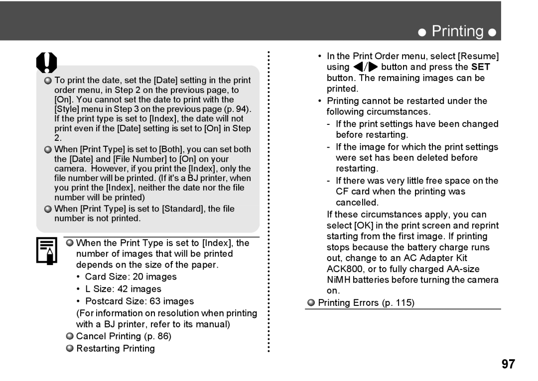 Canon A300 quick start Card Size 20 images Size 42 images Postcard Size 63 images, Cancel Printing p Restarting Printing 